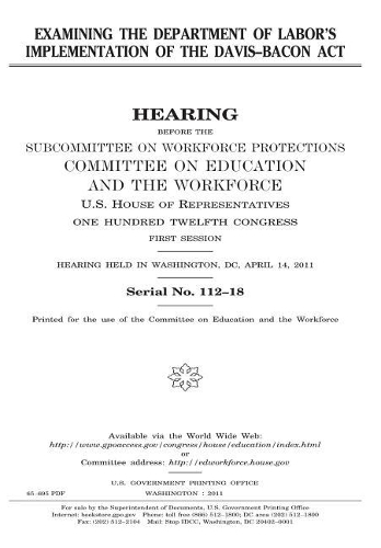 Examining the Department of Labor's Implementation of the Davis-Bacon ACT