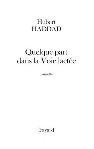 Quelque part dans la Voie lactée