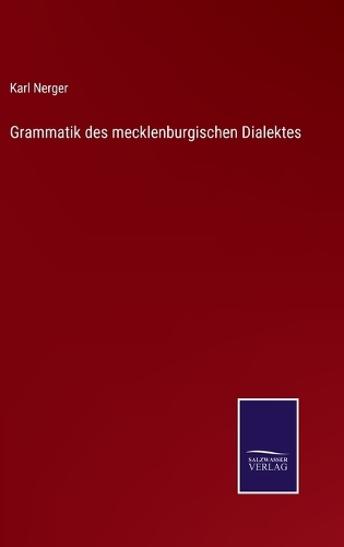 Grammatik des mecklenburgischen Dialektes