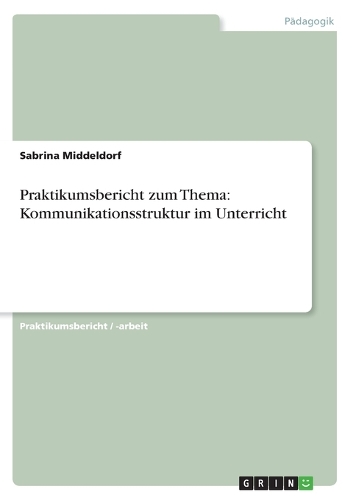 Praktikumsbericht zum Thema