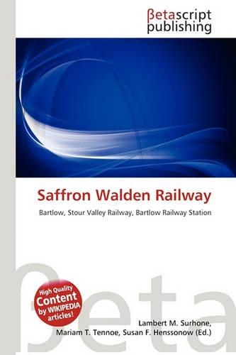 Saffron Walden Railway: (English)