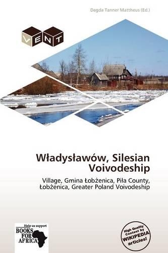 W Adys Aw W, Silesian Voivodeship