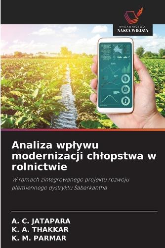 Analiza wplywu modernizacji chlopstwa w rolnictwie
