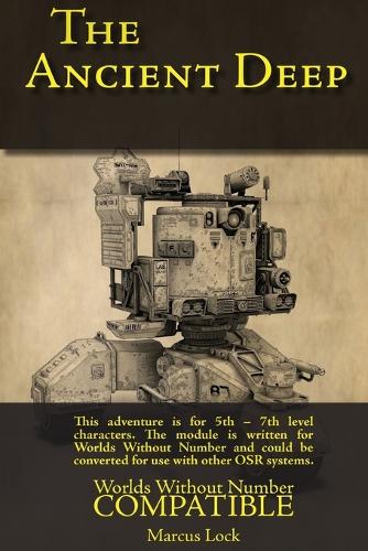 The Ancient Deep: Compatible with Worlds Without Number