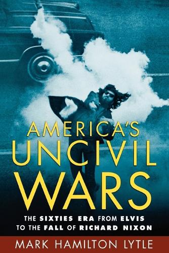 America's Uncivil Wars