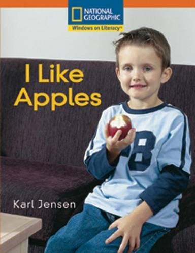 Windows on Literacy Step Up (Social Studies: Food): I Like Apples