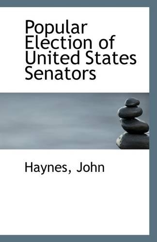 Popular Election of United States Senators