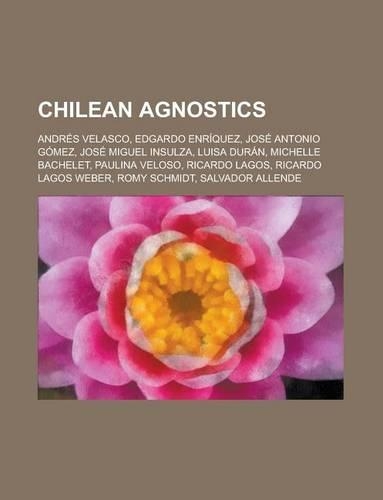 Chilean Agnostics