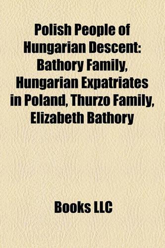 Polish People of Hungarian Descent