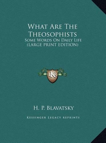What Are the Theosophists