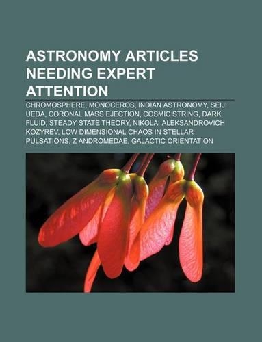 Astronomy Articles Needing Expert Attention