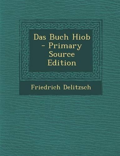 Das Buch Hiob: (German)