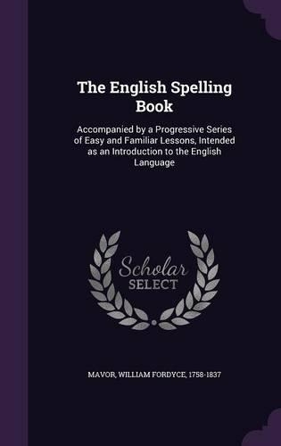 The English Spelling Book