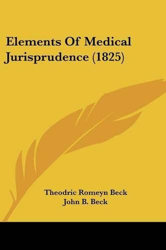 Elements Of Medical Jurisprudence (1825)