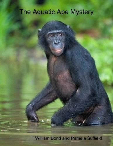 The Aquatic Ape Mystery