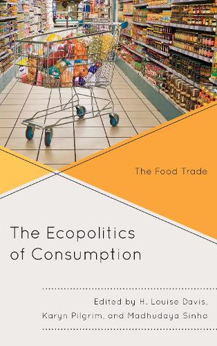 The Ecopolitics of Consumption