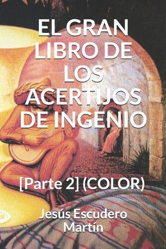 El Gran Libro de Los Acertijos de Ingenio