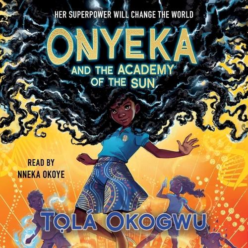 Onyeka and the Academy of the Sun