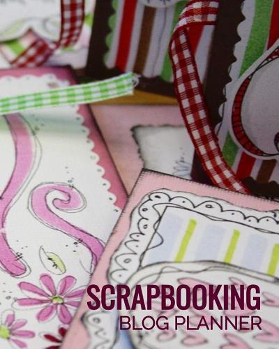 Scrapbooking Blog Planner