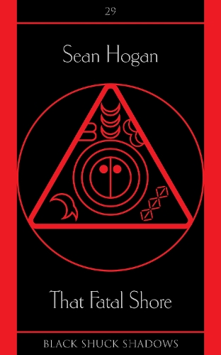 That Fatal Shore: (29 Black Shuck Shadows)