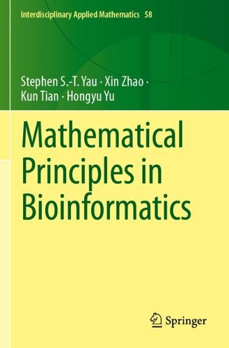 Mathematical Principles in Bioinformatics: (58 Interdisciplinary Applied Mathematics)