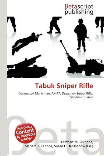 Tabuk Sniper Rifle: (English)