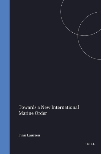 Towards a New International Marine Order
