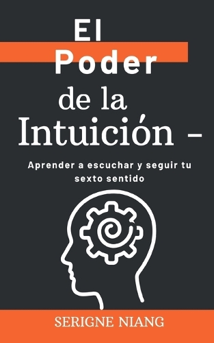 El Poder de la Intuición -