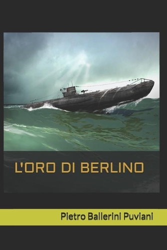 L'Oro di Berlino: (Maelström Avventura)