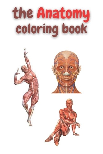 The anatomy coloring book