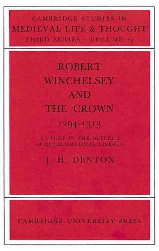 Robert Winchelsey and the Crown 1294–1313