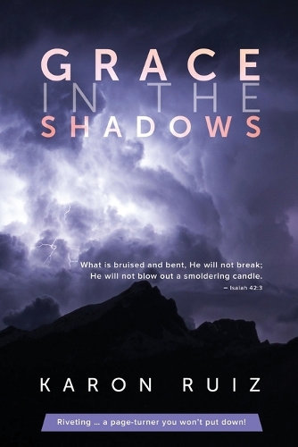 Grace In The Shadows: (Grace)