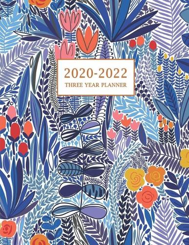 2020-2022 Three Year Planner: 36-Month Schedule Organizer 8.5 x 11 with Flower Coloring Pages (Volume 2)