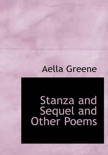 Stanza and Sequel and Other Poems