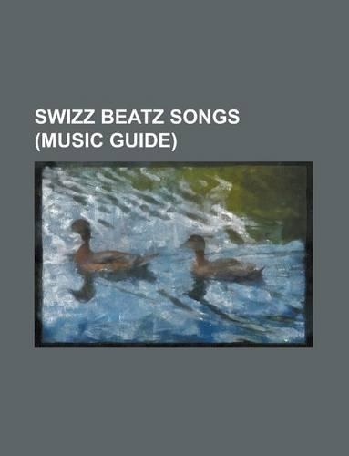 Swizz Beatz Songs