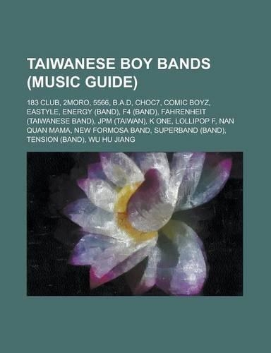 Taiwanese Boy Bands (Music Guide)
