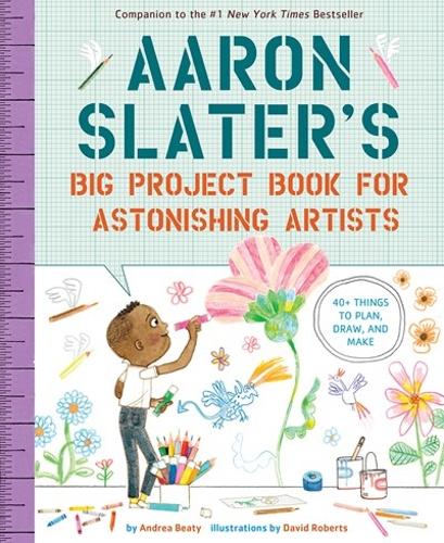 Aaron Slater's Big Project Book for Astonishing Artists: (The Questioneers)
