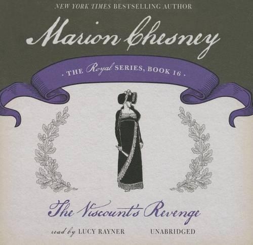 The Viscount's Revenge Lib/E: (4 Changing Fortunes Series Lib/E)