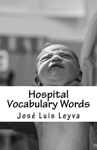 Hospital Vocabulary Words