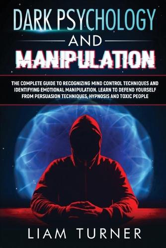 Dark Psychology and Manipulation