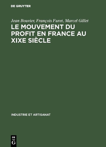 Le Mouvement Du Profit En France Au XIXe Siècle