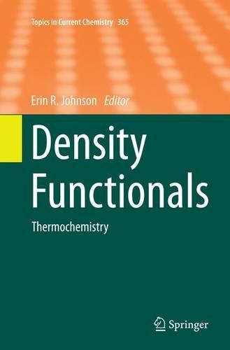 Density Functionals: Thermochemistry(365 Topics in Current Chemistry)