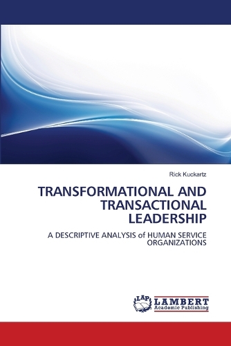 Transformational and Transactional Leadership