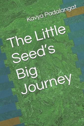 The Little Seed's Big Journey