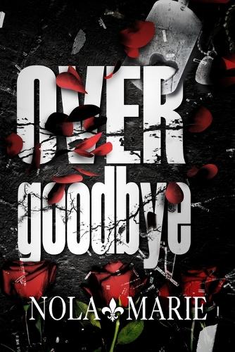 Over Goodbye: An age-gap romance(3 Cruel Fate)