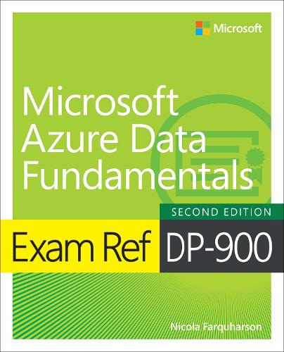 Exam Ref DP-900 Microsoft Azure Data Fundamentals: Effective Internal Communication For Diversity, Equity and Inclusion(Exam Ref)