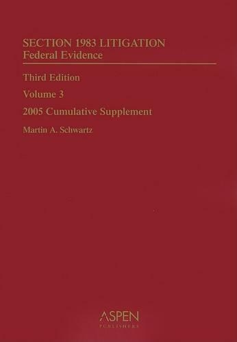 Section 1983 Litigation Federal Evidence: Cummulative Supplement(3 Section 1983 Litigation)