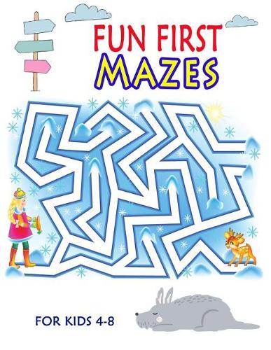 Fun First Mazes for Kids 4-8: Journey Mazes for Challenging Mazes and Improve Skills