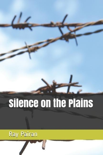 Silence on the Plains