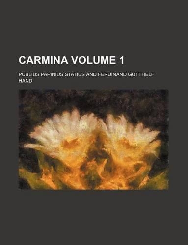 Carmina Volume 1: (English)